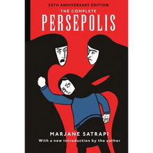 The Complete Persepolis: 20th Anniversary Edition