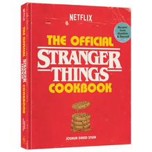 The Official Stranger Things Cookbook: Recipes from Hawkins and Beyond