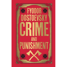 Crime and Punishment: Deluxe Hardbound Edition