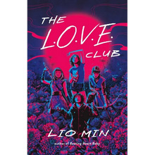 The L.O.V.E. Club