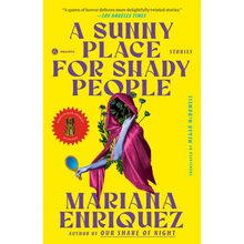 A Sunny Place for Shady People: Stories
