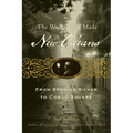The World That Made New Orleans: From Spanish Silver to Congo Square