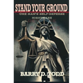 Stand Your Ground: One Man's Self-Defense Nightmare