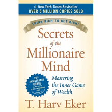 Secrets of the Millionaire Mind: Mastering the Inner Game of Wealth
