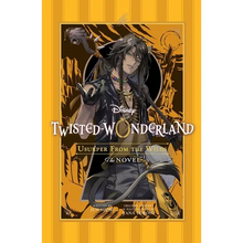Disney Twisted-Wonderland: Usurper from the Wilds: The Novel