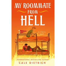 My Roommate from Hell