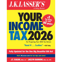 J.K. Lasser's Your Income Tax 2026: For Preparing Your 2025 Tax Return