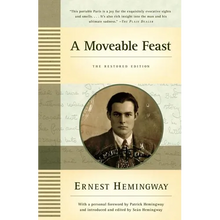A Moveable Feast: The Restored Edition