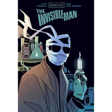 Universal Monsters: The Invisible Man