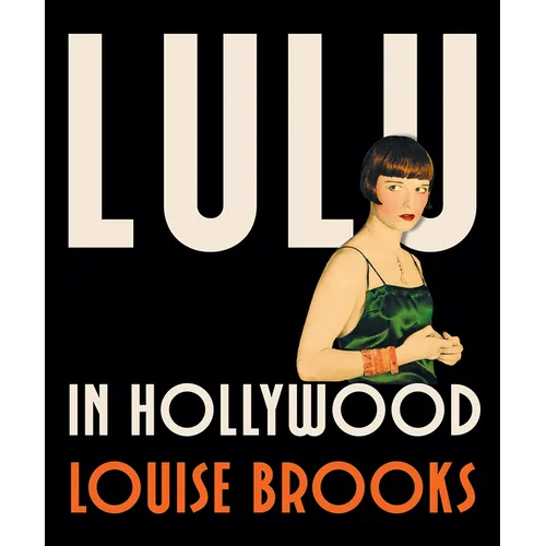 Lulu in Hollywood: Expanded Edition